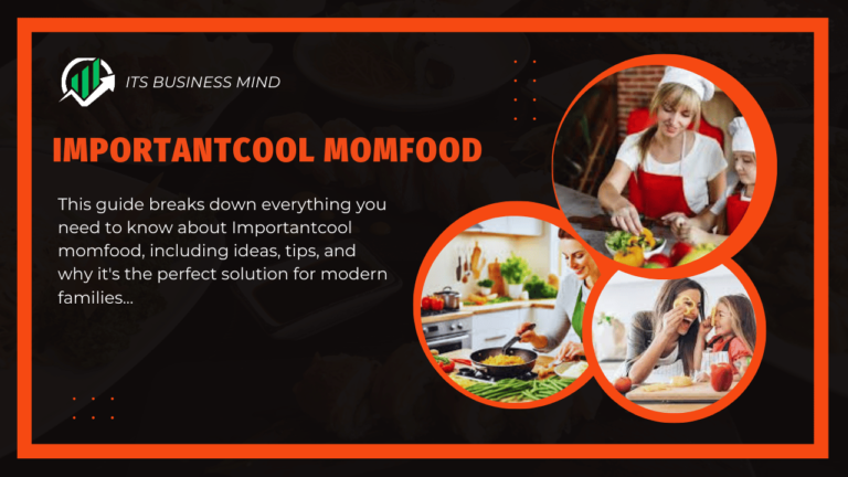 Importantcool Momfood